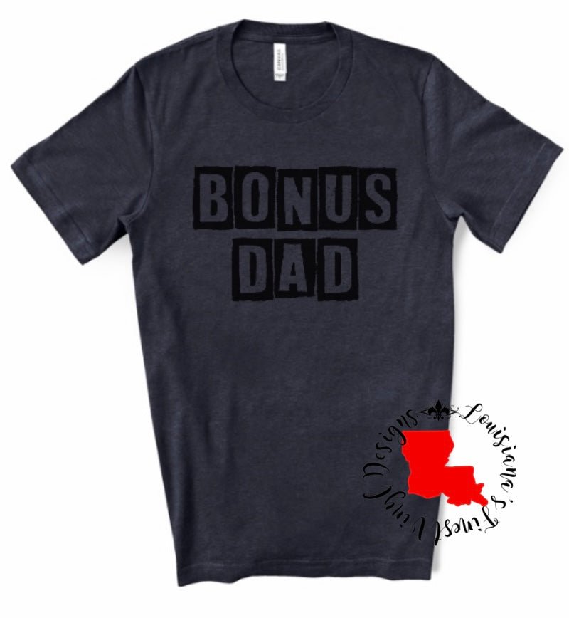 Bonus Dad Tee