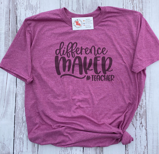 Difference Maker Teacher Tee